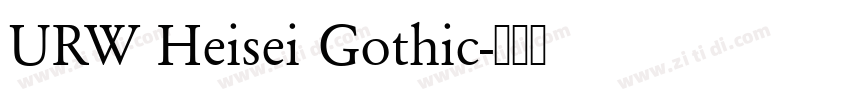 URW Heisei Gothic字体转换